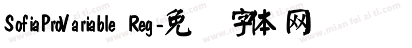 SofiaProVariable Reg字体转换